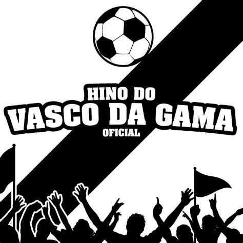 letra de orquestra e coro cid hino do vasco da gama|Hino Oficial do Vasco da Gama (Lyric Video) .